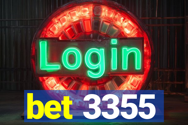 bet 3355